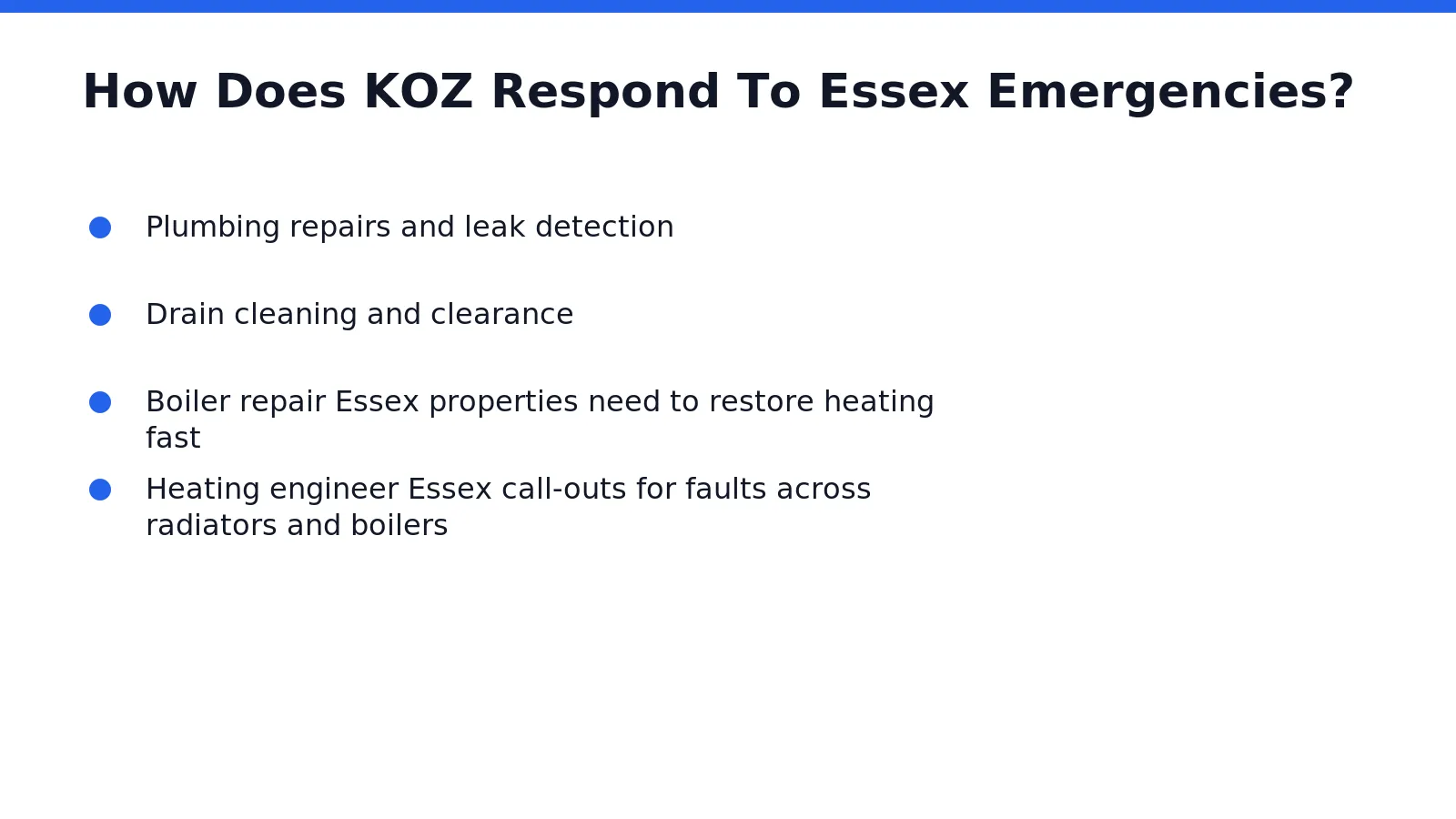 Speed defines KOZ's response to burst pipes, boiler failures, and blocked drains across Essex